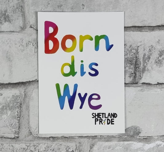 "Born Dis Wye" Design Postcard