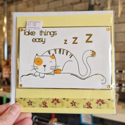 "Take Things Easy" Greetings Card