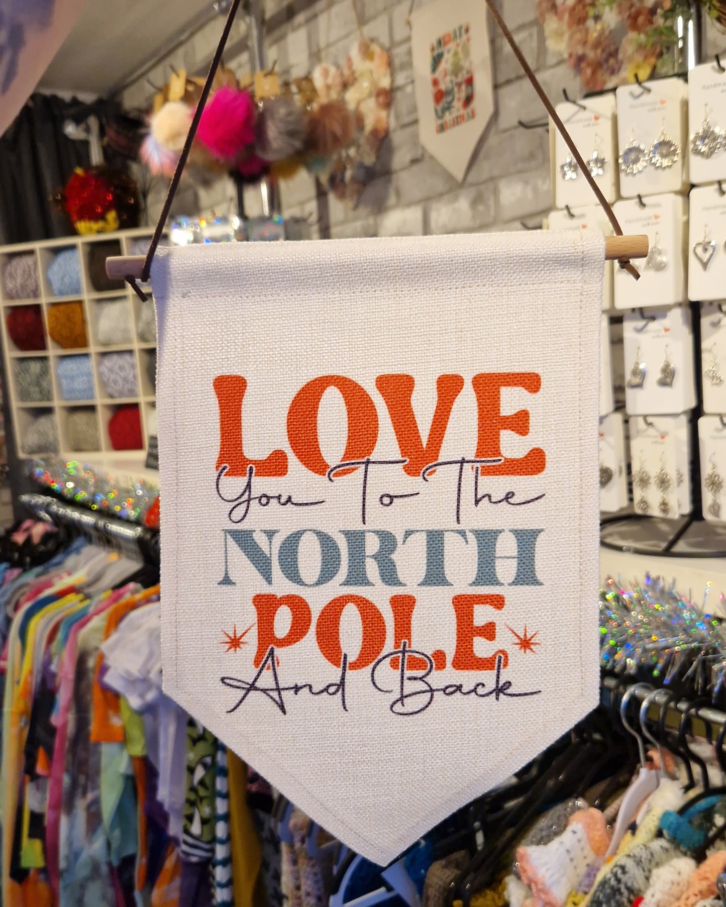 "Love You to the North Pole and Back" Christmas Pennant Flag