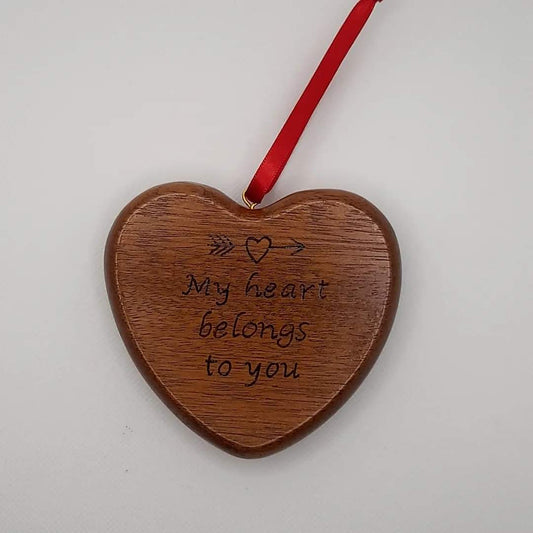"My Heart Belongs to You" Solid Wooden Heart Hanger