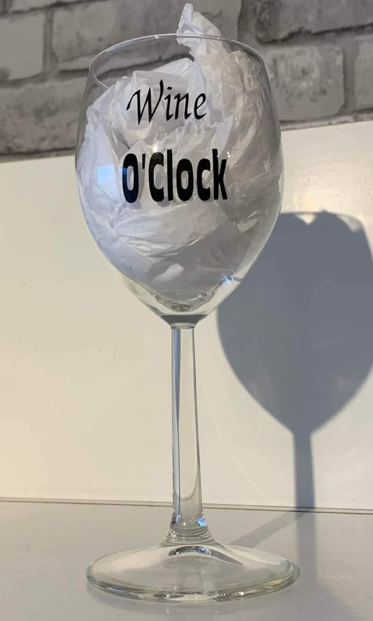 "Wine O'Clock" Slogan Wine Glass