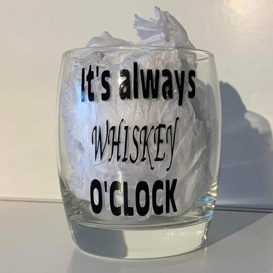 "It's Always Whiskey O'Clock" Slogan Mixer Glass