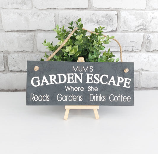 Slate Hanging Sign - Mum's Garden Escape (Coffee)